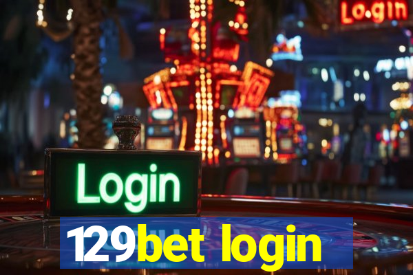 129bet login